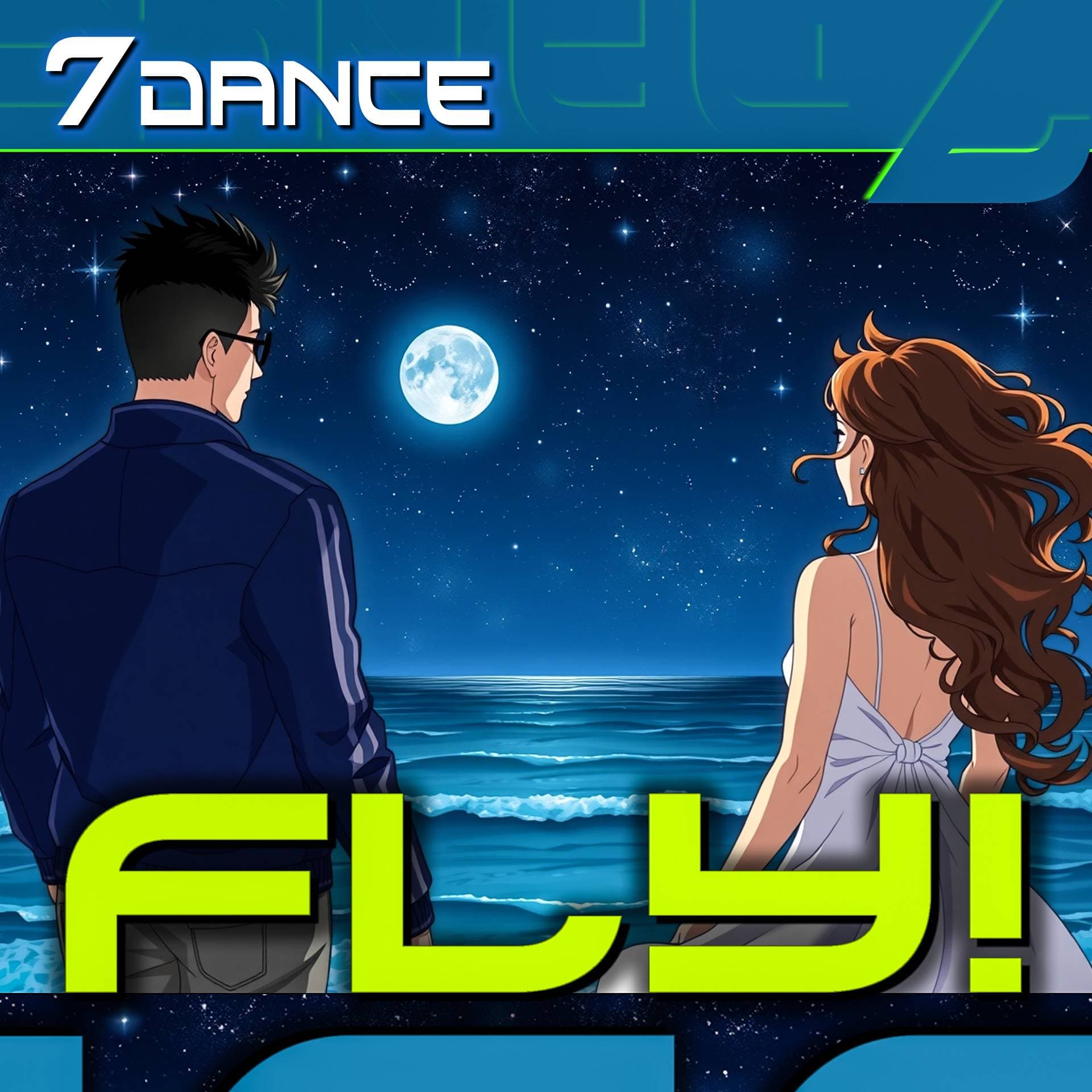 7dance Eurodance  - Fly: a man and woman standing in front of the moon with the words fly kiss